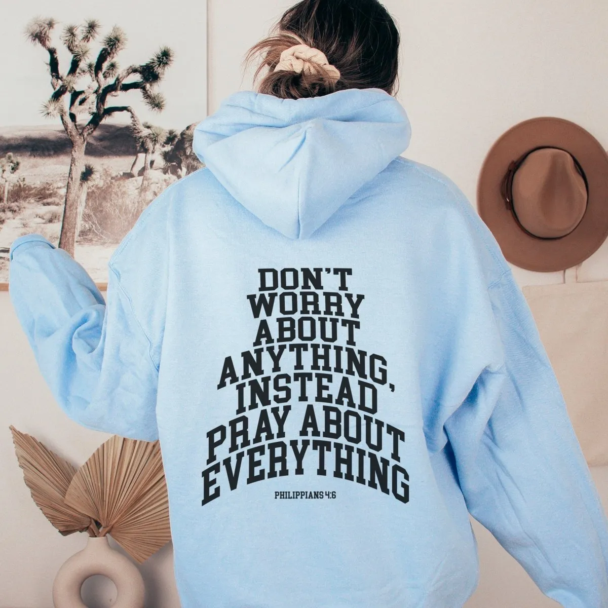 Don't Worry about Anything Pray Wholesale Hoodie